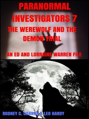 cover image of Paranormal Investigators 7 the Werewolf and the Demon Trial